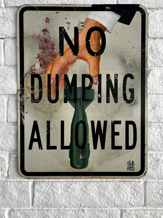 No Dumping Allowed by Alex Cerda